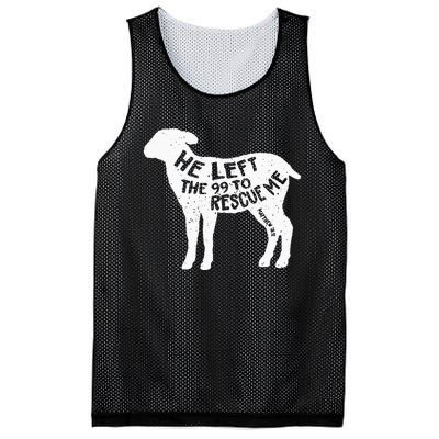 He Left The 99 To Rescue Me Matthew 1812 Lamb Christian Mesh Reversible Basketball Jersey Tank