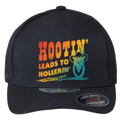 Hootin Leads To Hollerin Flexfit Unipanel Trucker Cap