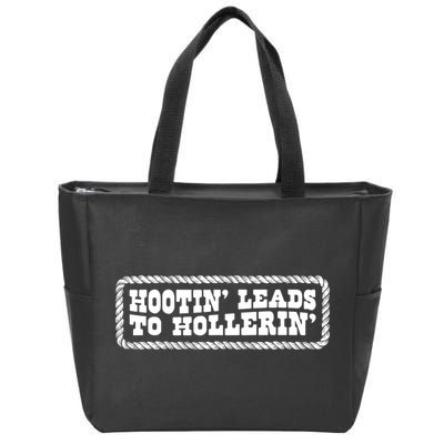 Hootin Leads To Hollerin Groovy Zip Tote Bag