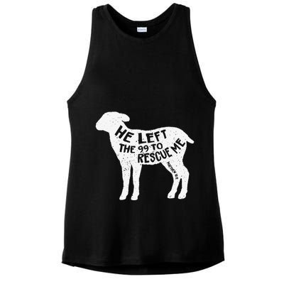 He Left The 99 To Rescue Me Matthew 1812 Lamb Christian Ladies PosiCharge Tri-Blend Wicking Tank