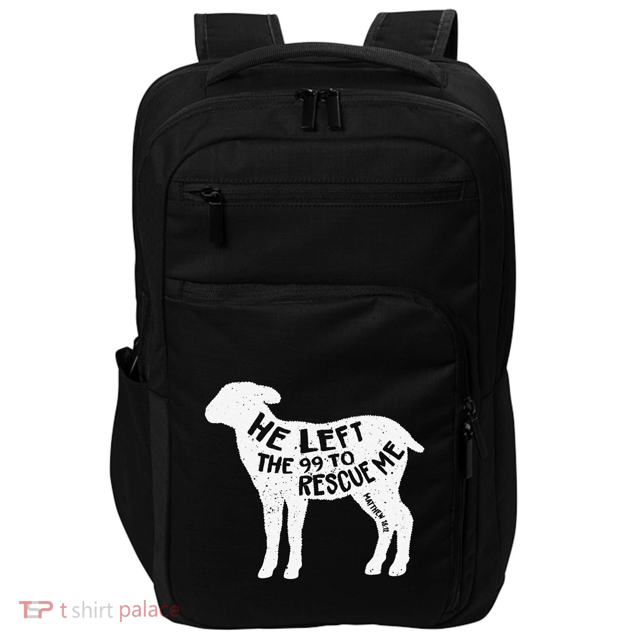 He Left The 99 To Rescue Me Matthew 1812 Lamb Christian Impact Tech Backpack