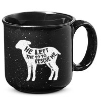 He Left The 99 To Rescue Me Matthew 1812 Lamb Christian 15oz Campfire Ceramic Mug