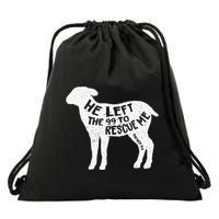 He Left The 99 To Rescue Me Matthew 1812 Lamb Christian Drawstring Bag