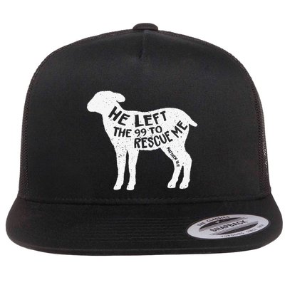 He Left The 99 To Rescue Me Matthew 1812 Lamb Christian Flatbill Hat