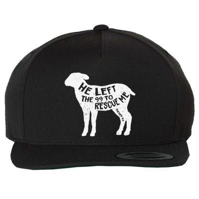 He Left The 99 To Rescue Me Matthew 1812 Lamb Christian Wool Snapback Cap