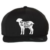 He Left The 99 To Rescue Me Matthew 1812 Lamb Christian Wool Snapback Cap
