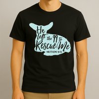 He Left The 99 To Rescue Me Green Chevron Christian T-Shirt
