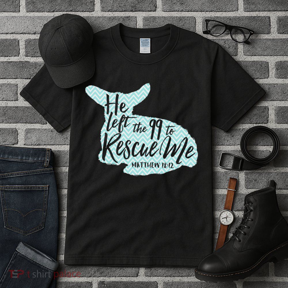 He Left The 99 To Rescue Me Green Chevron Christian Tall T-Shirt