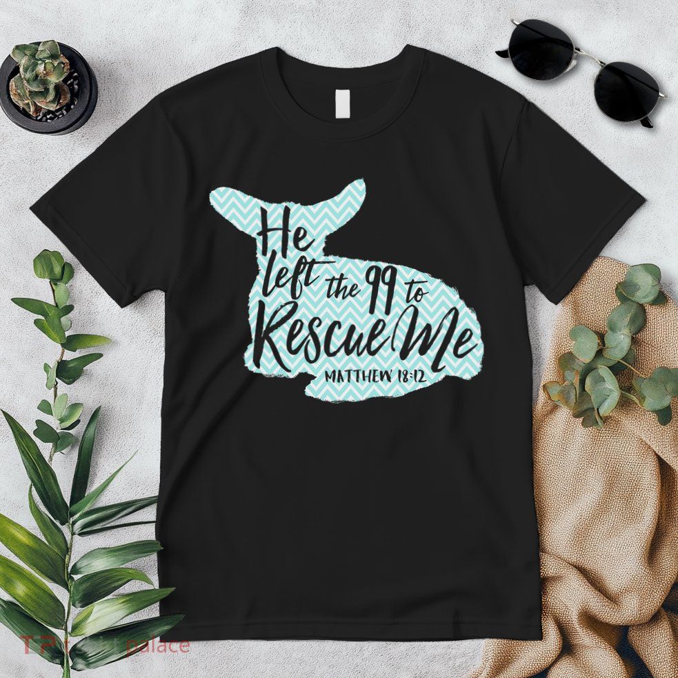 He Left The 99 To Rescue Me Green Chevron Christian Premium T-Shirt