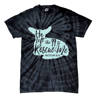 He Left The 99 To Rescue Me Green Chevron Christian Tie-Dye T-Shirt