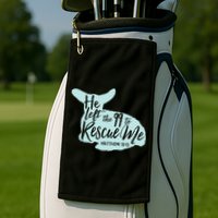 He Left The 99 To Rescue Me Green Chevron Christian Golf Towel