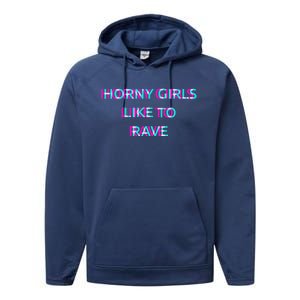 Horny Like To Rave Party Club Festival Raver Performance Fleece Hoodie