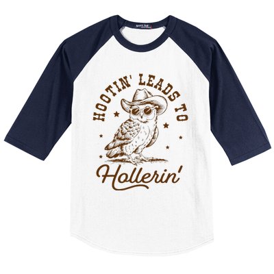 Hootin Leads To Hollerin Owl Cowboy Baseball Sleeve Shirt