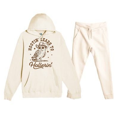 Hootin Leads To Hollerin Owl Cowboy Premium Hooded Sweatsuit Set