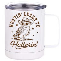 Hootin Leads To Hollerin Owl Cowboy 12 oz Stainless Steel Tumbler Cup