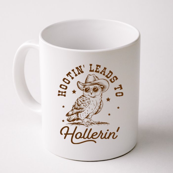 Hootin Leads To Hollerin Owl Cowboy Coffee Mug