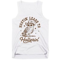 Hootin Leads To Hollerin Owl Cowboy Tank Top