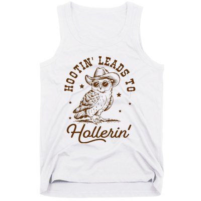 Hootin Leads To Hollerin Owl Cowboy Tank Top