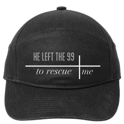 He Left The 99 To Rescue Me 7-Panel Snapback Hat