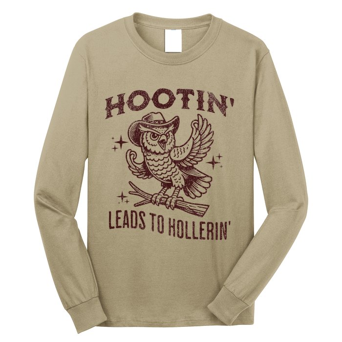 Hootin Leads To Hollerin Funny Vintage Owl Graphic Long Sleeve Shirt