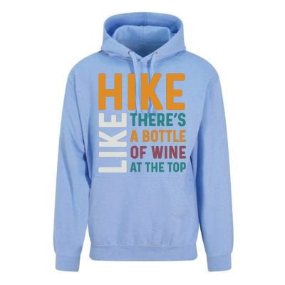 Hike Like Theres A Bottle Of Wine At The Top Unisex Surf Hoodie