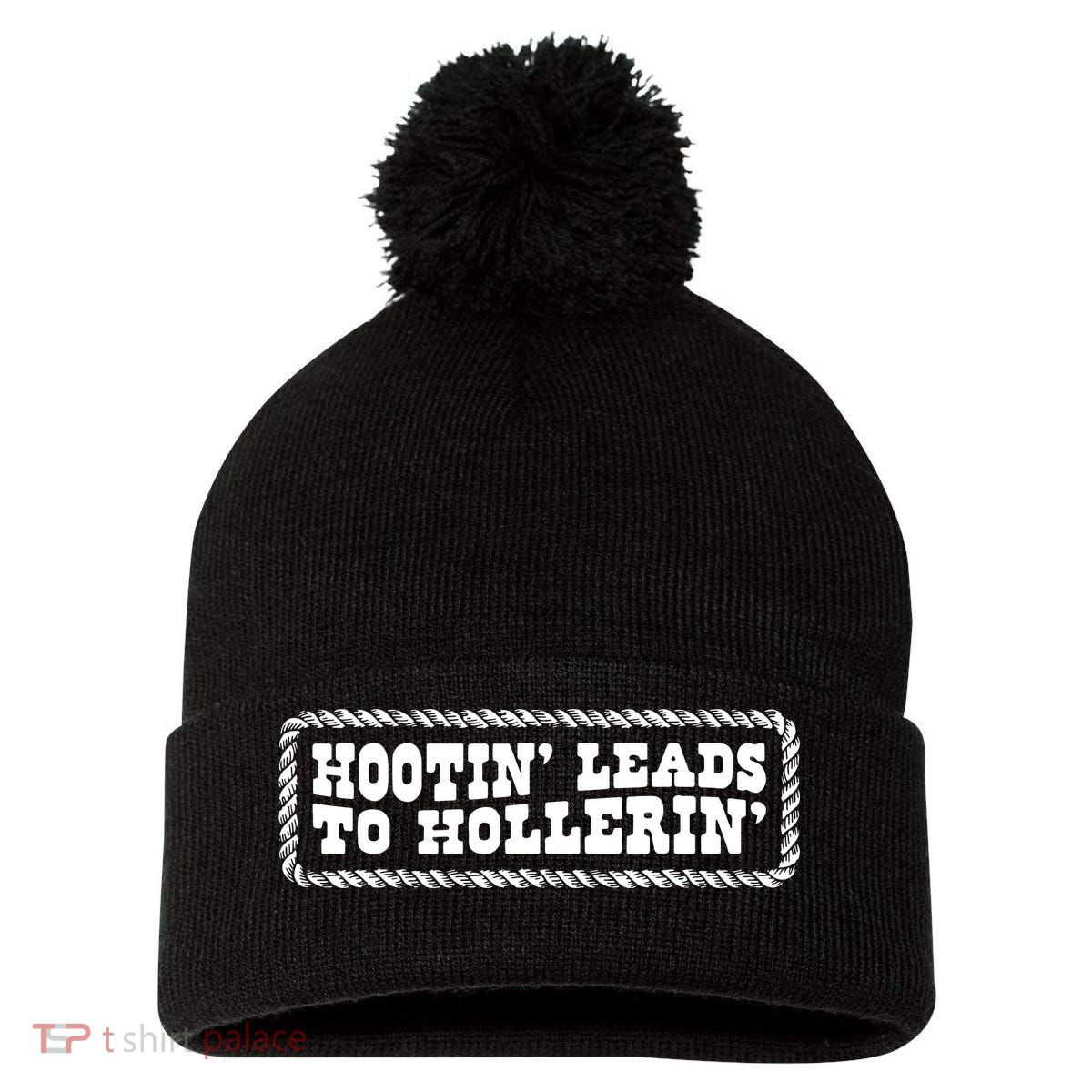 Hootin Leads To Hollerin Pom Pom 12in Knit Beanie