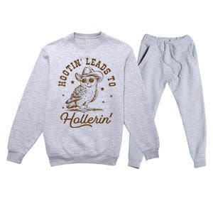 Hootin Leads To Hollerin Premium Crewneck Sweatsuit Set