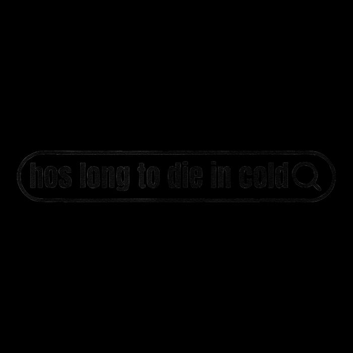 Hos Long To Die In Cold Baby Bodysuit