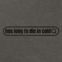 Hos Long To Die In Cold Cotton Canvas Backpack