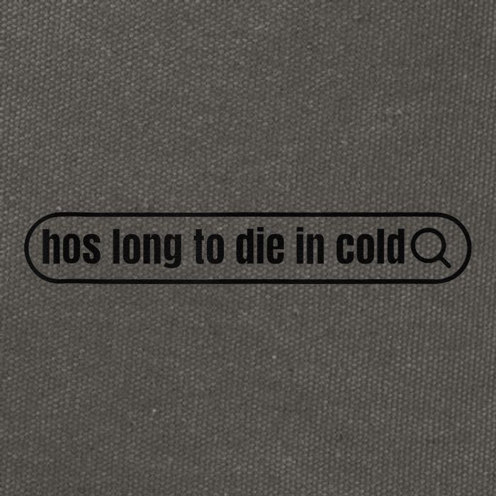 Hos Long To Die In Cold Cotton Canvas Backpack