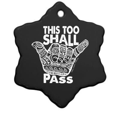 Hang Loose This Too Shall Pass Gift Ceramic Star Ornament