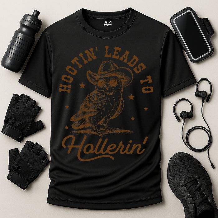 Hootin Leads To Hollerin Gift Cooling Performance Crew T-Shirt