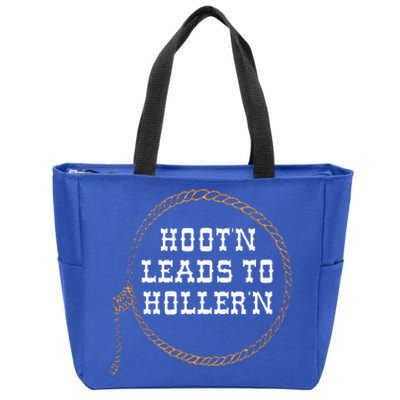 HootN Leads To HollerN Zip Tote Bag