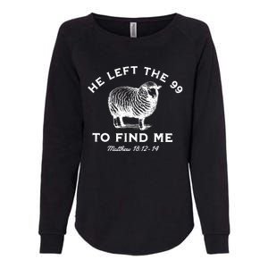 He Left The 99 To Find Me Matthew Womens California Wash Sweatshirt