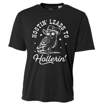 Hootin Leads To Hollerin Cooling Performance Crew T-Shirt