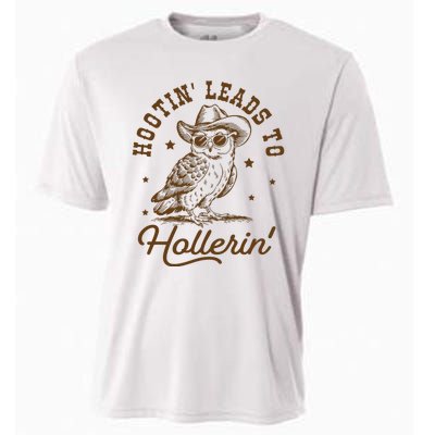 Hootin Leads To Hollerin Cooling Performance Crew T-Shirt