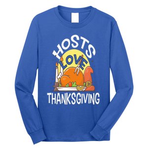 HOSTS Love Thanksgiving for HOST Long Sleeve Shirt