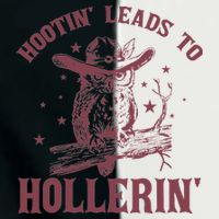 Hootin' Leads To Hollerin' Infant Baby Jersey Bodysuit