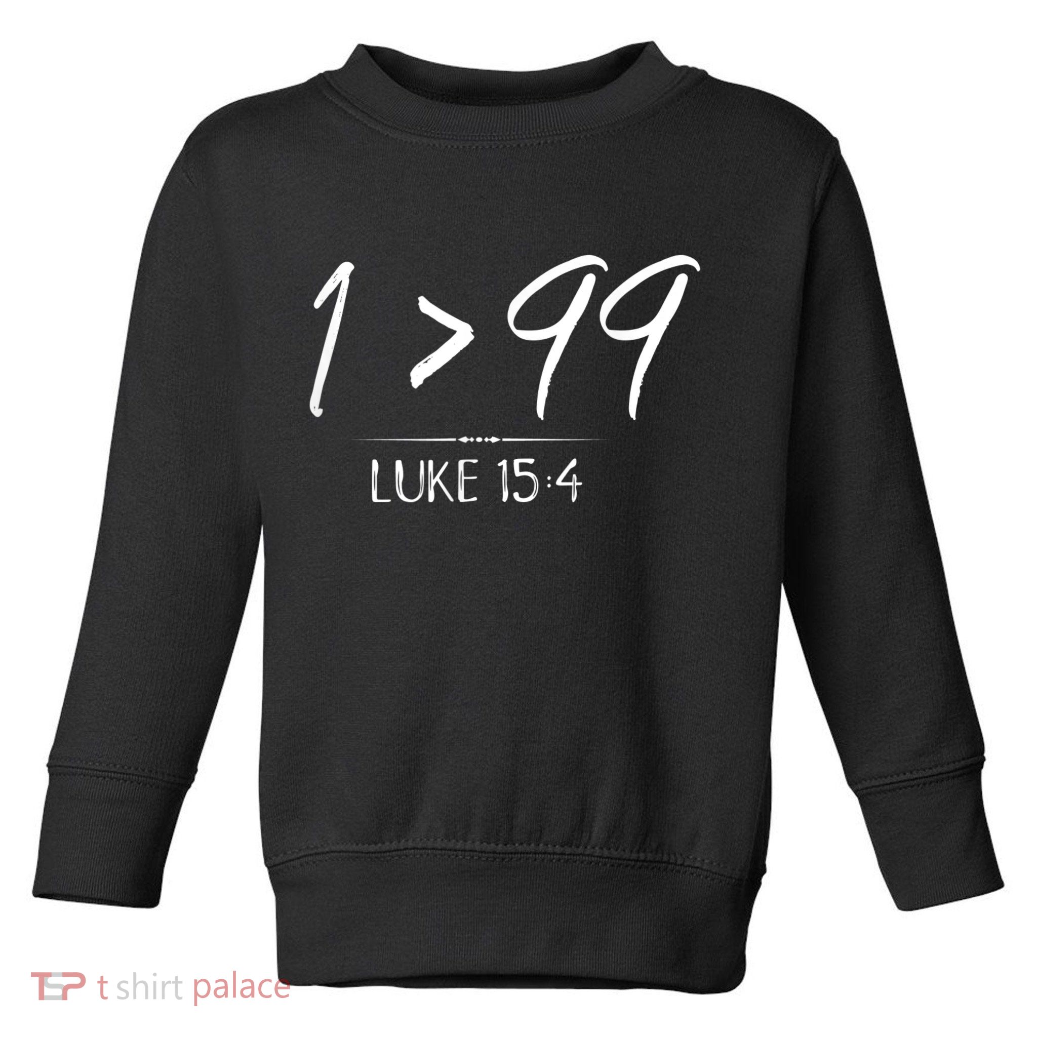 He Left The 99 To Rescue Me Christian Luke Sheep Gift Toddler Sweatshirt
