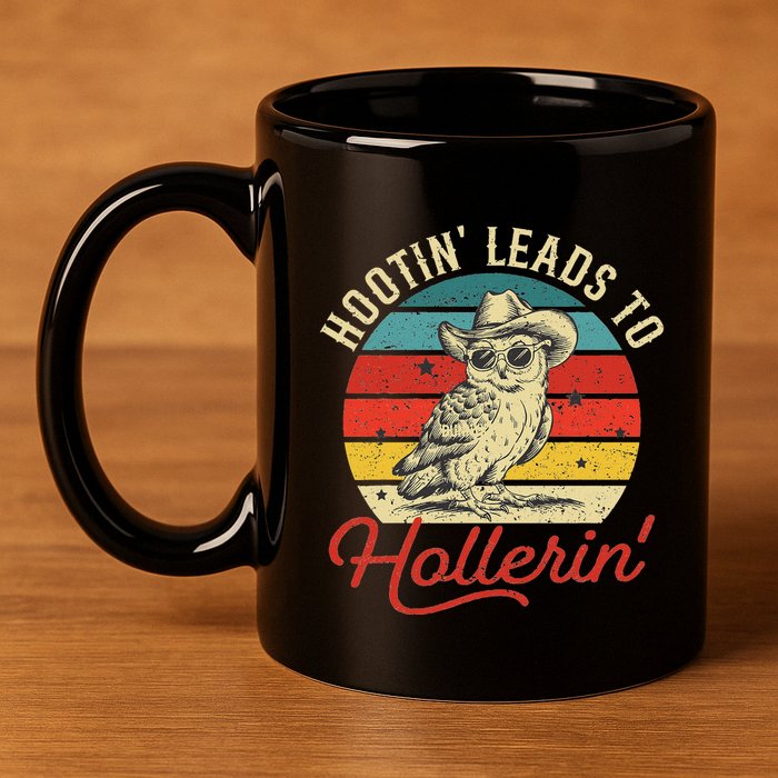 Hootin Leads To Hollerin Owl Cowboy 11oz C Handle Ceramic Mug