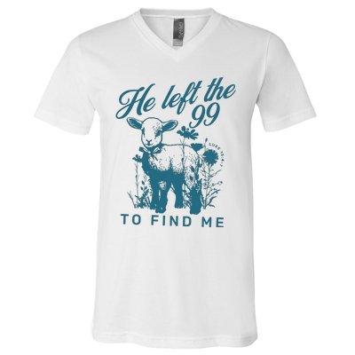 He Left The 99 Bible Verse V-Neck T-Shirt