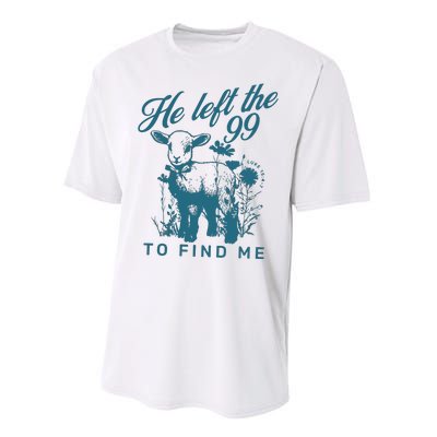 He Left The 99 Bible Verse Performance Sprint T-Shirt