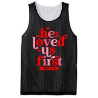 He Loved Us First Bible 1 John 4:19 Christian Valentines Day Mesh Reversible Basketball Jersey Tank