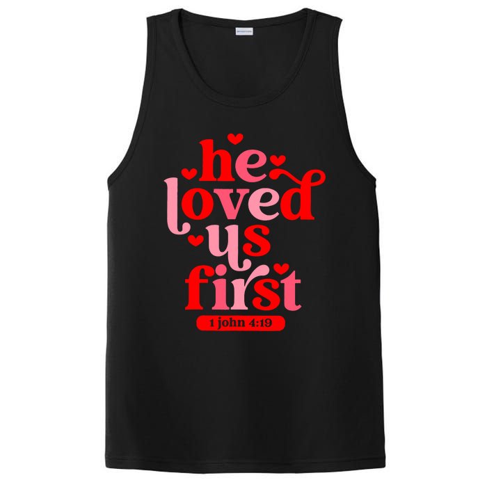 He Loved Us First Bible 1 John 4:19 Christian Valentines Day PosiCharge Competitor Tank