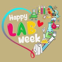 Happy Lab Week 2025 Medical Lab Tech Laboratory Technician Button