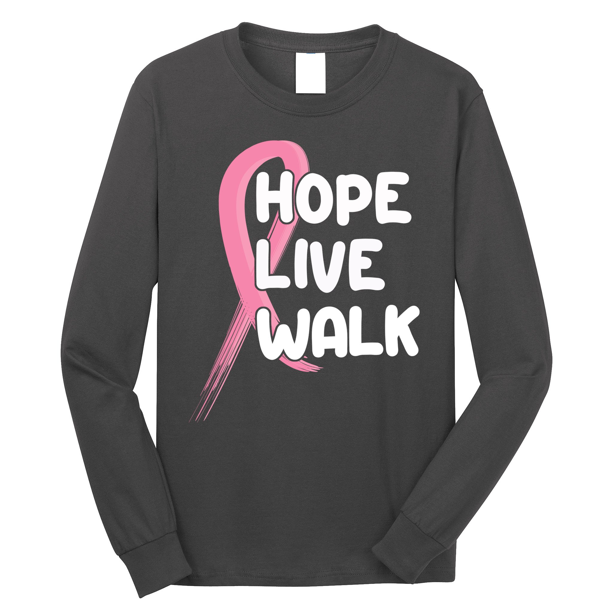 Hope Live Walk Breast Cancer Awareness Long Sleeve Shirt