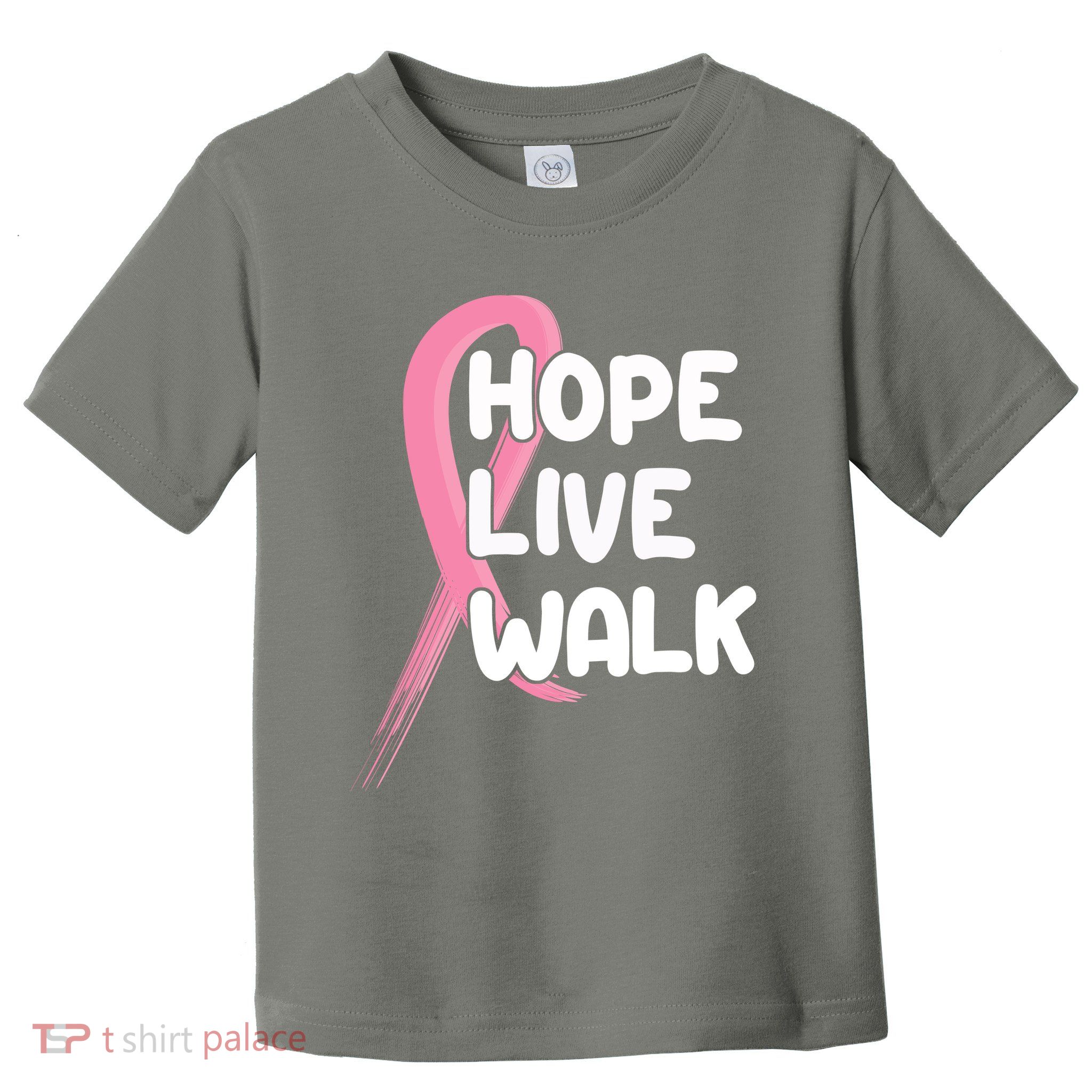 Hope Live Walk Breast Cancer Awareness Toddler T-Shirt