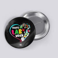 Happy Lab Week 2025 Medical Lab Tech Laboratory Technician Button