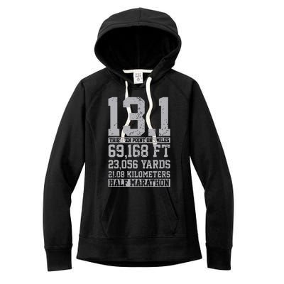 Half Marathon 131 Miles Running Runner Women's Fleece Hoodie