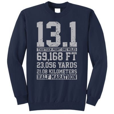 Half Marathon 131 Miles Running Runner Tall Sweatshirt